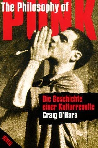 Produktbild The Philosophy of Punk (Deutsch, Craig O'Hara, 2001)