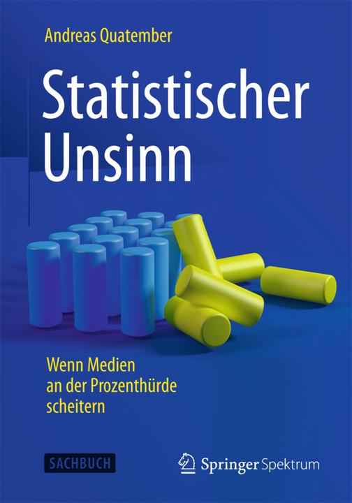 Produktbild Statistischer Unsinn (Deutsch, Andreas Quatember, 2015)
