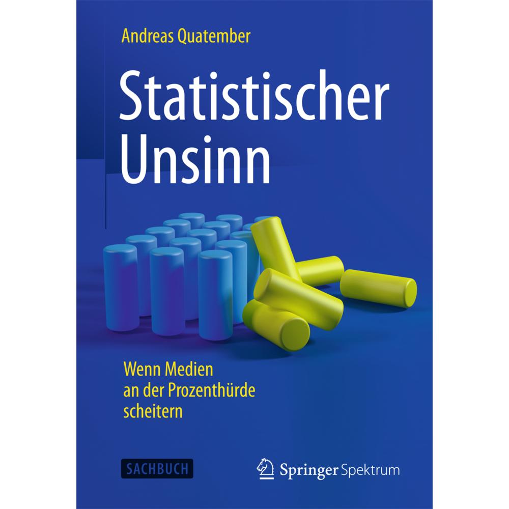 Statistischer Unsinn, Sachbücher von Andreas Quatember
