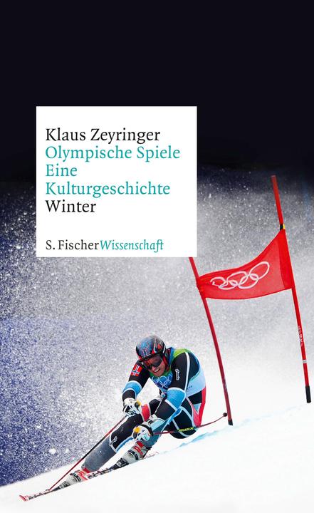Produktbild Olympische Spiele. Eine Kulturgeschichte von 1896 bis heute (Deutsch, Klaus Zeyringer, 2018)