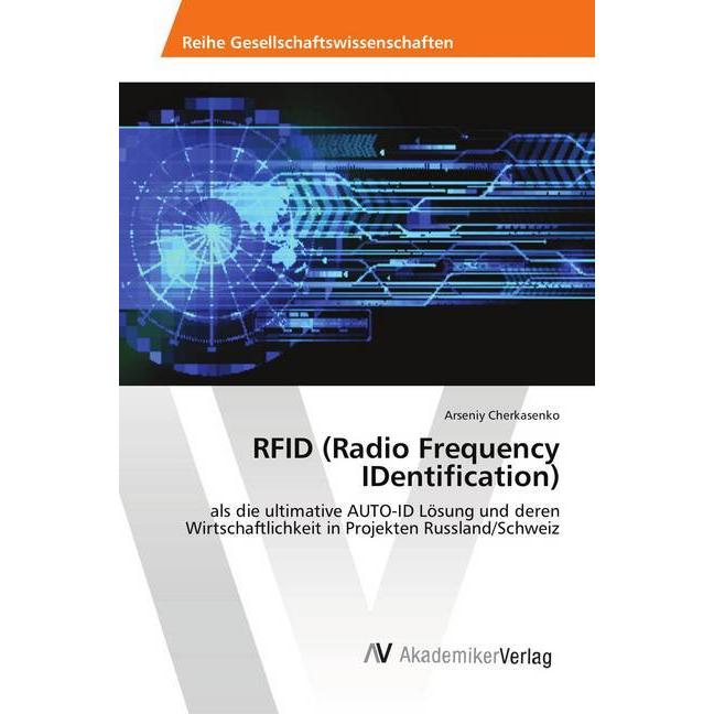 RFID (Radio Frequency IDentification), Fachbücher von Arseniy Cherkasenko