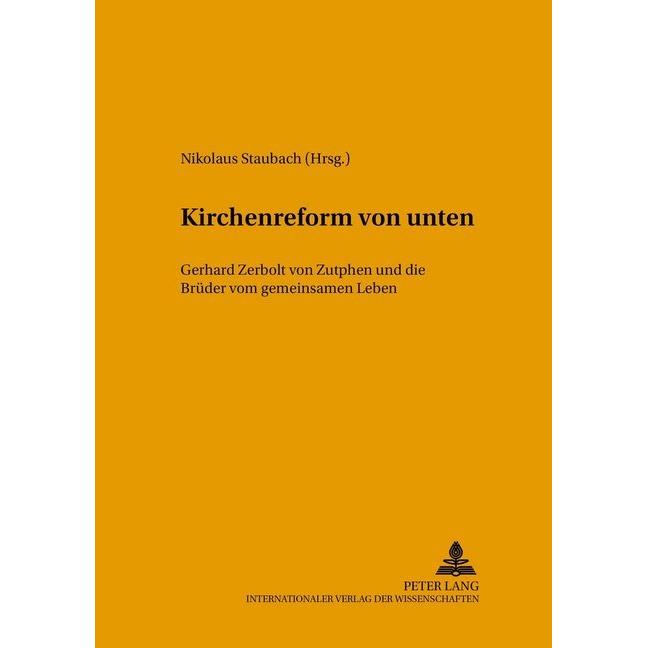 Kirchenreform von unten, Fachbücher von Nikolaus Staubach