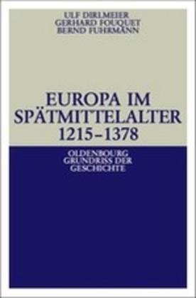 Energie-Label Europa im Spätmittelalter 1215-1378 (Deutsch, Bernd Fuhrmann, Gerhard Fouquet, Ulf Dirlmeier, 2009)