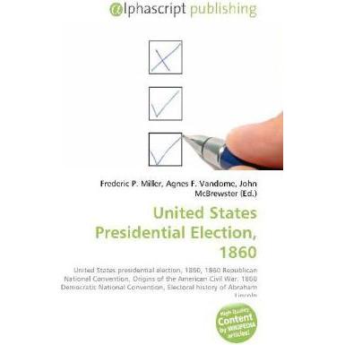 United States Presidential Election, 1860, Fachbücher