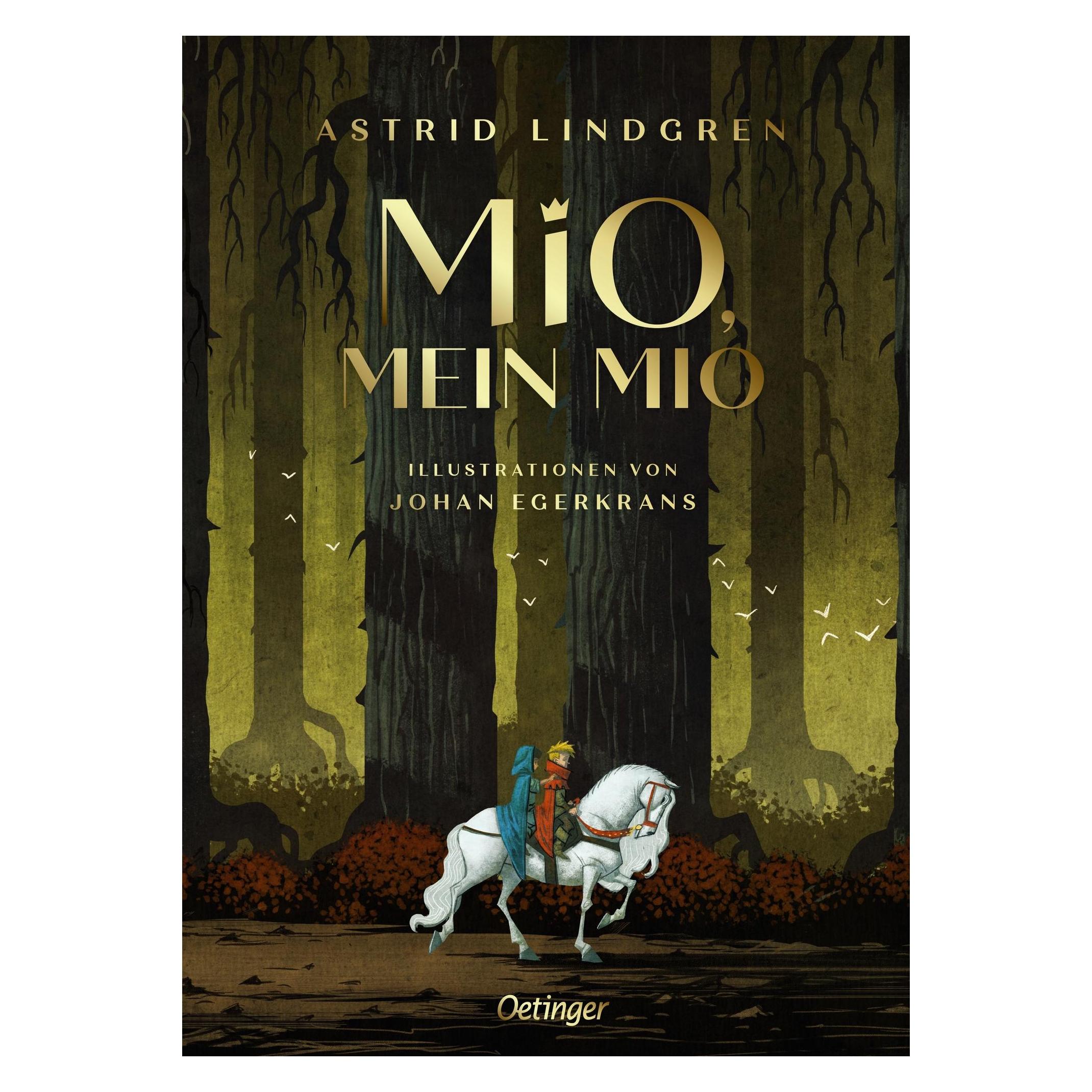 Oetinger Mio, Mein Mio, Kinderboeken Van Astrid Lindgren, Johan Egerkrans