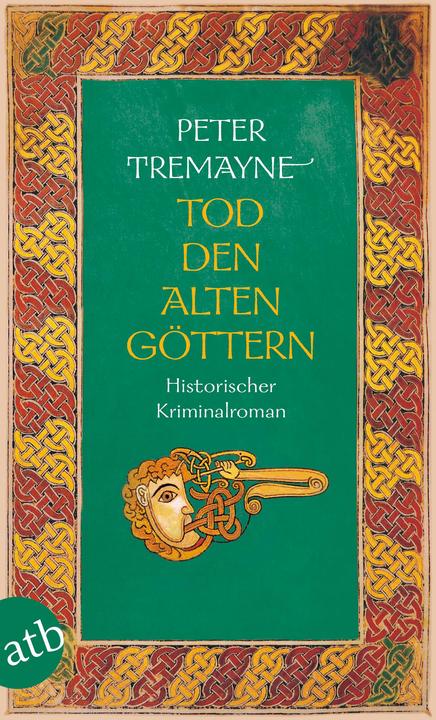 Produktbild Tod den alten Göttern (Deutsch, Peter Tremayne, 2008)