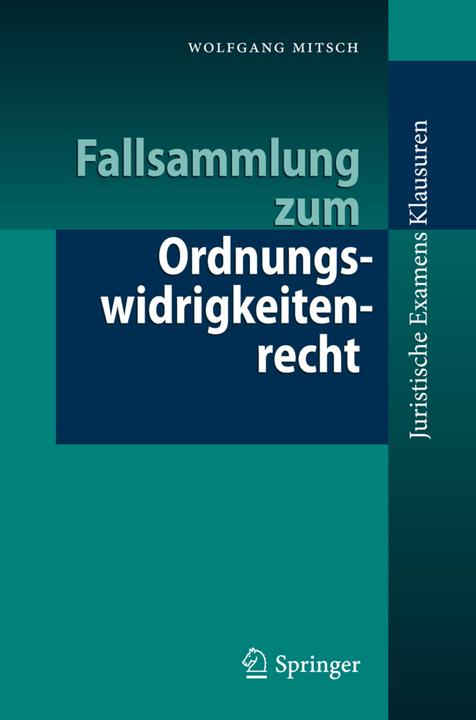 Produktbild Fallsammlung zum Ordnungswidrigkeitenrecht (Deutsch, Wolfgang Mitsch, 2011)