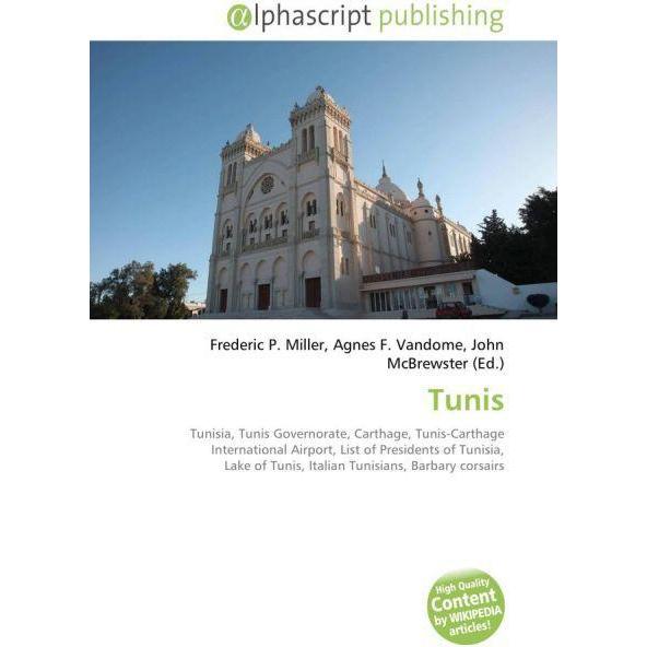 Tunis, Fachbücher von John McBrewster, Frederic P. Miller, Agnes F. Vandome
