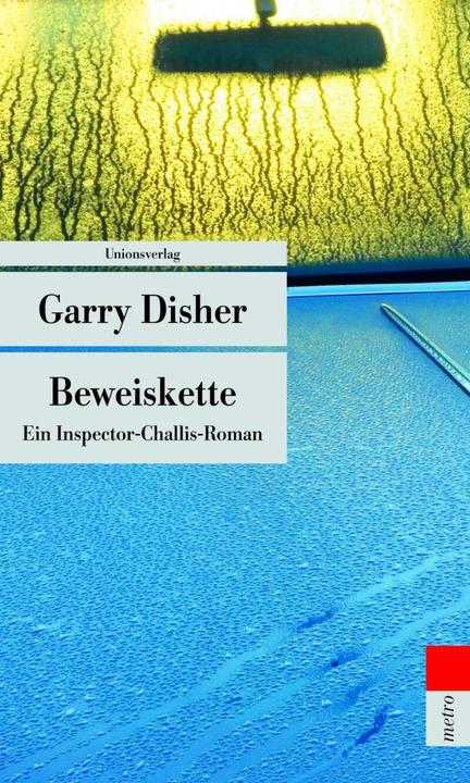 Produktbild Beweiskette (Deutsch, Garry Disher, 2010)