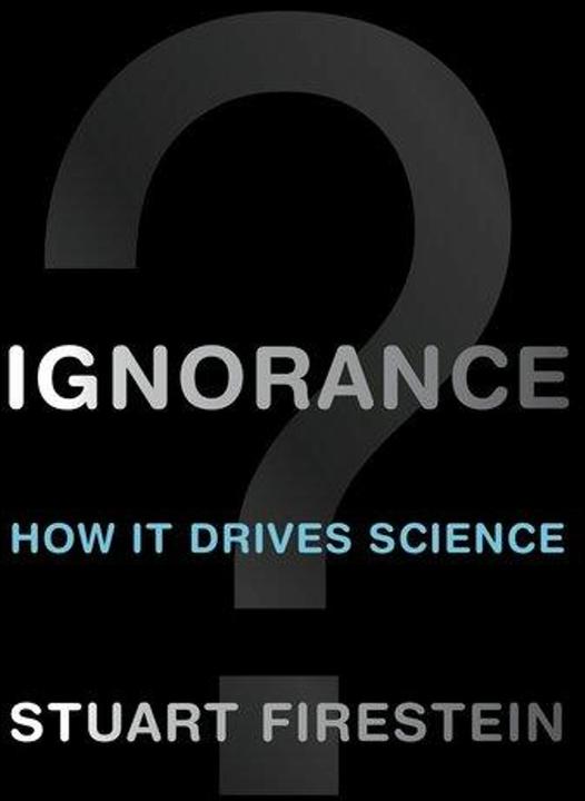 Produktbild Ignorance (Englisch, Stuart Firestein, 2012)