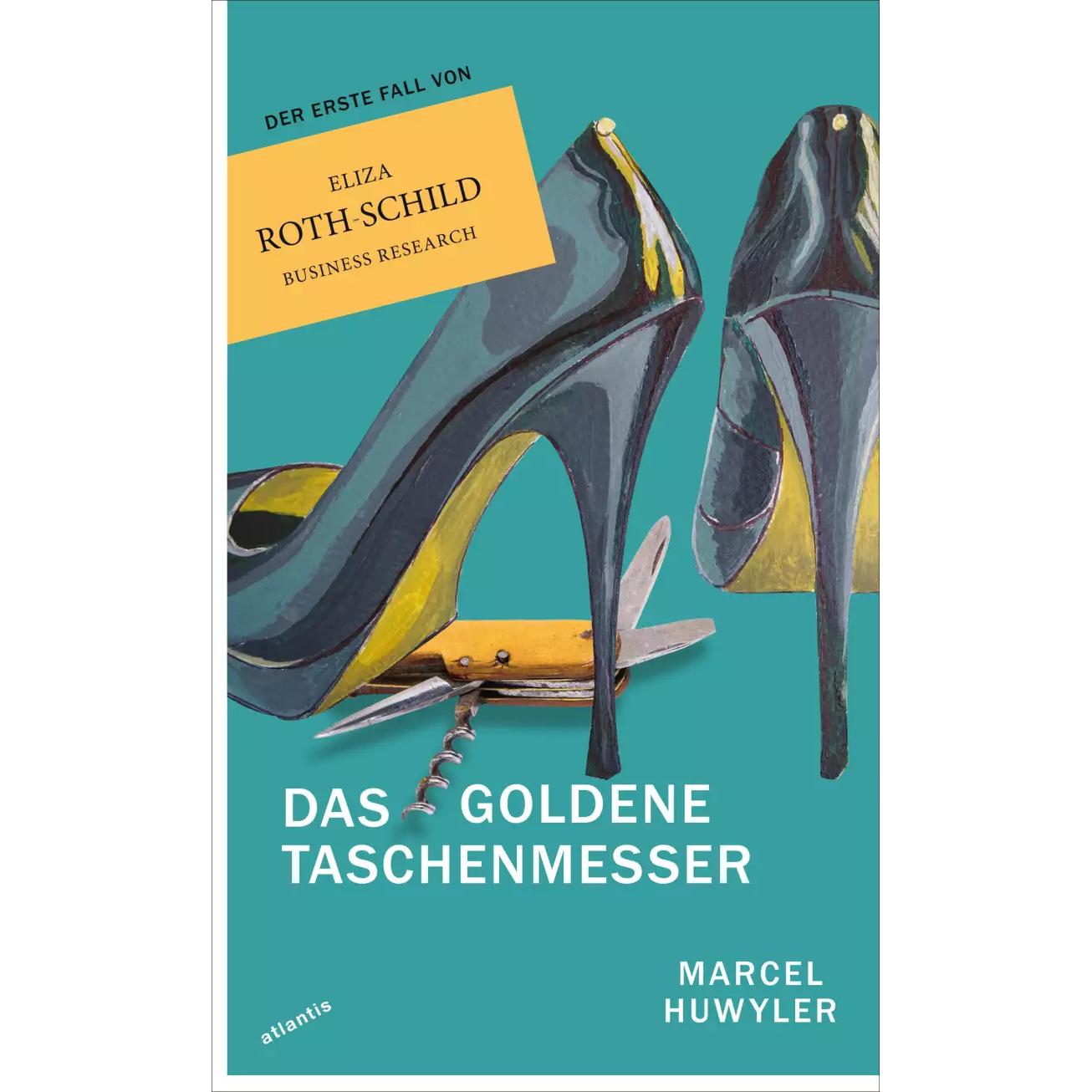 Thumbnail - Das goldene Taschenmesser, Belletristik von Marcel Huwyler
