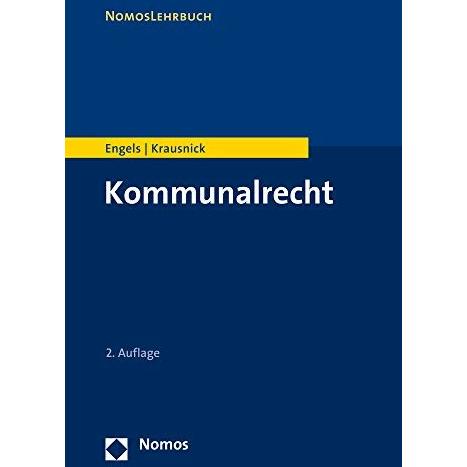 Kommunalrecht, Fachbücher von Andreas Engels, Daniel Krausnick