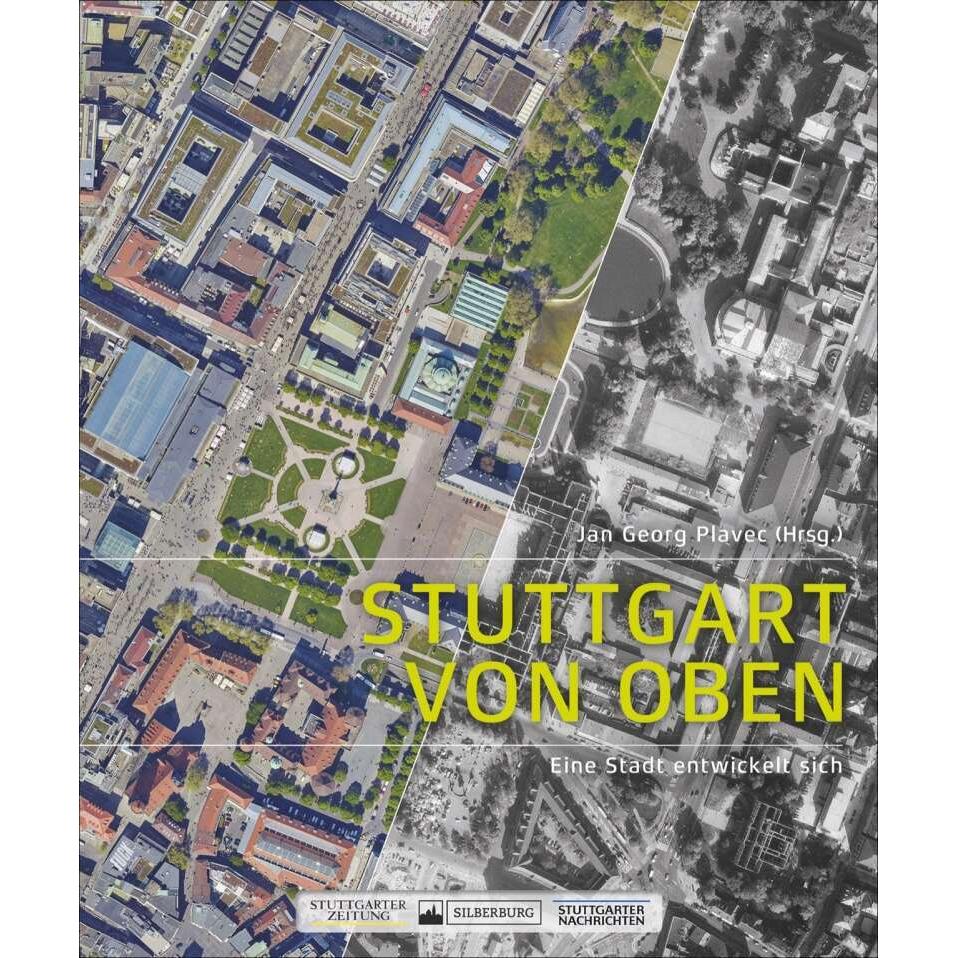 Stuttgart von oben, Sachbücher von Jan Georg Plavec