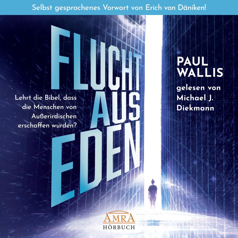 Wallis:FLUCHT AUS EDEN (Ungekürzte Lesu, Hörbücher von Paul Wallis