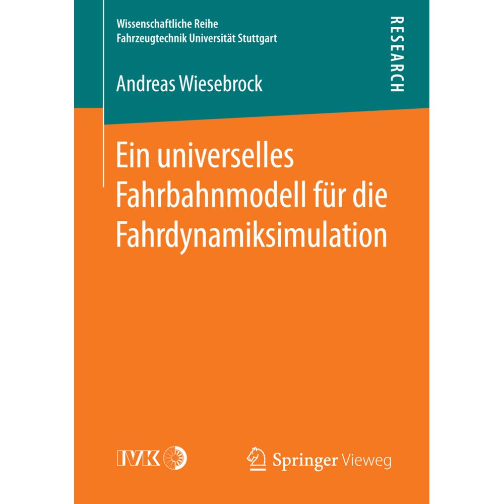 Ein universelles Fahrbahnmodell für die Fahrdynamiksimulation, Fachbücher von Andreas Wiesebrock
