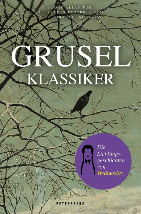 Produktbild Gruselklassiker (Deutsch, Edgar Allan Poe, Alexander Puschkin, Rudyard Kipling, Washington Irving, Johannes Rougnon, 2023)