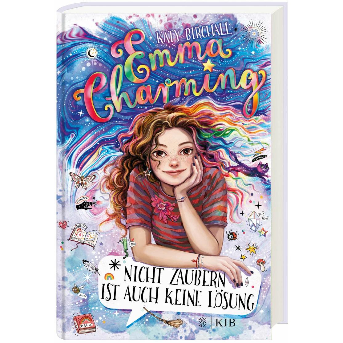 Emma Charming – Nicht zaubern ist auch keine Lösung, Kinderbücher von Katy Birchall, Eva Schöffmann-Davidov, Verena Kilc...