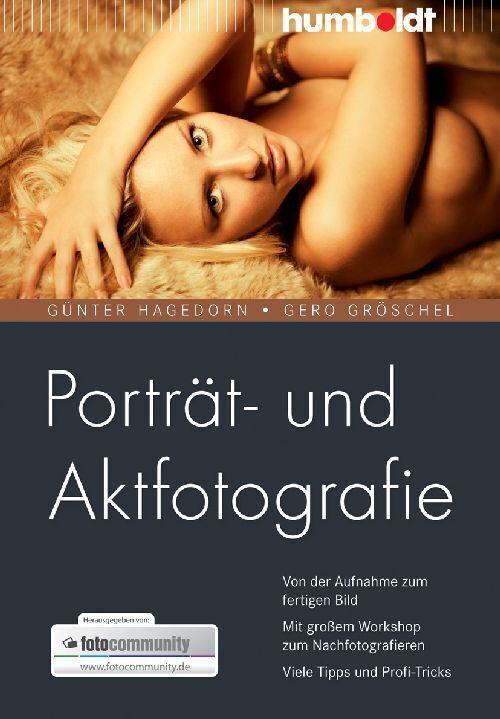 Produktbild Porträt- und Aktfotografie (Deutsch, Gero Gröschel, Günter Hagedorn, 2010)