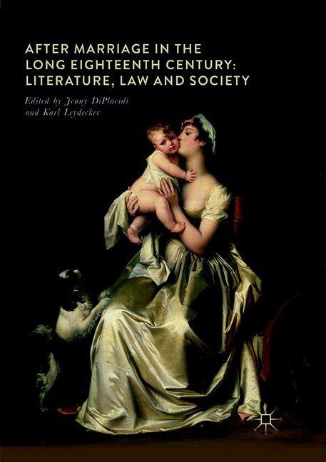 Produktbild After Marriage in the Long Eighteenth Century (Karl Leydecker, Jenny DiPlacidi, 2019)