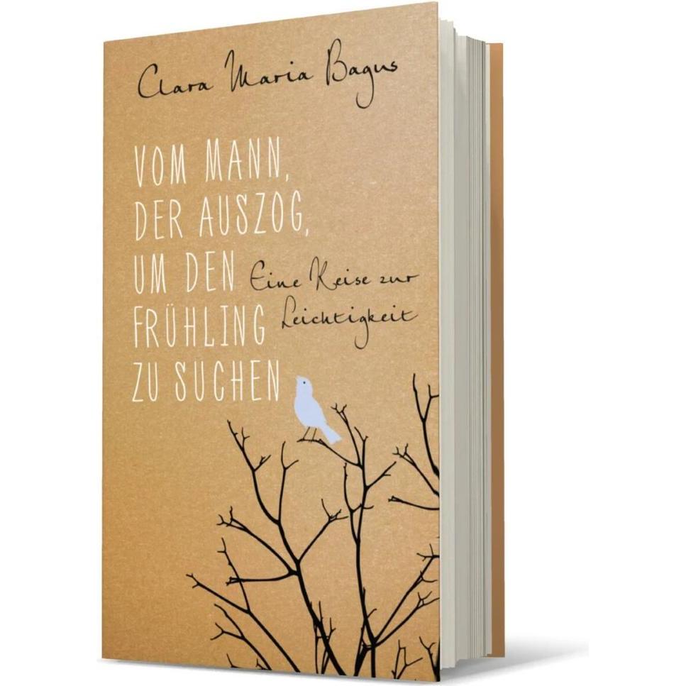 Thumbnail - Vom Mann, der auszog, um den Frühling zu suchen, Belletristik von Clara Maria Bagus