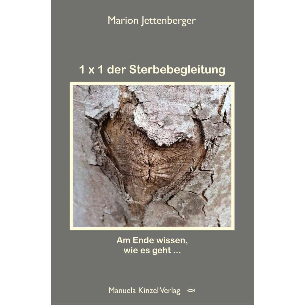 Thumbnail - 1x1 der Sterbebegleitung, Ratgeber von Marion Jettenberger