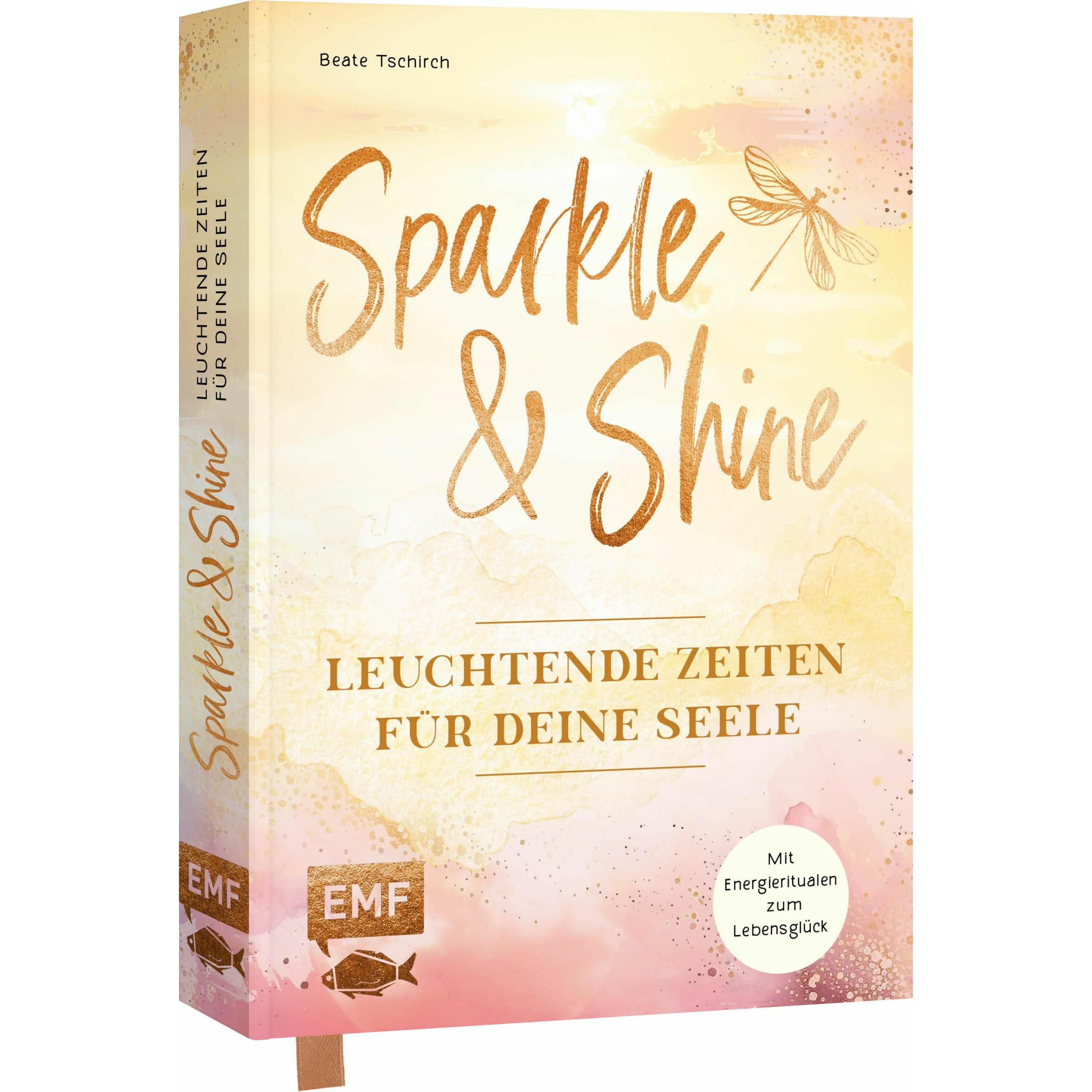 Thumbnail - Sparkle and Shine - Leuchtende Zeiten für deine Seele, Ratgeber von Beate Tschirch