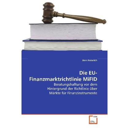 Die EU-Finanzmarktrichtlinie MiFID, Fachbücher
