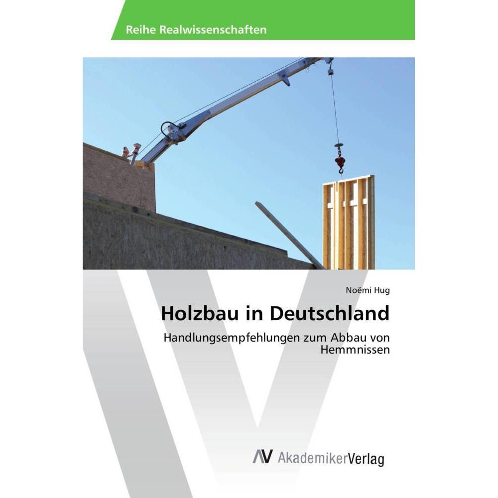 Holzbau in Deutschland, Fachbücher von Noëmi Hug