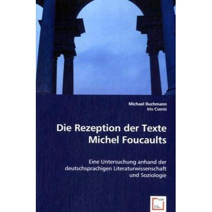 Die Rezeption der Texte Michel Foucaults, Fachbücher