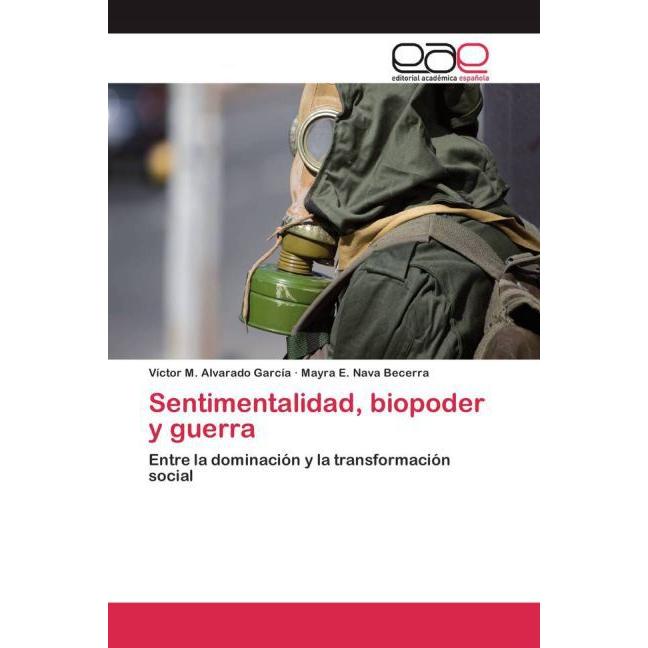 Sentimentalidad, biopoder y guerra, Fachbücher
