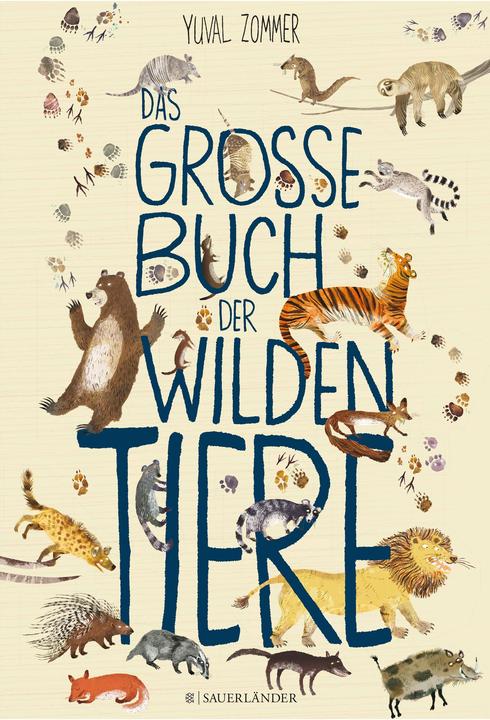 Produktbild Das grosse Buch der wilden Tiere (Deutsch, Cornelia Panzacchi, Yuval Zommer, 2017)