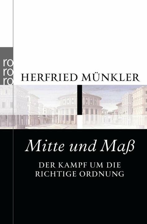 Produktbild Mitte und Mass (Deutsch, Herfried Münkler, 2012)