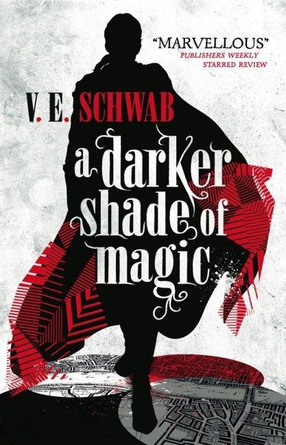 Produktbild A Darker Shade of Magic (Englisch, V. E. Schwab, 2015)