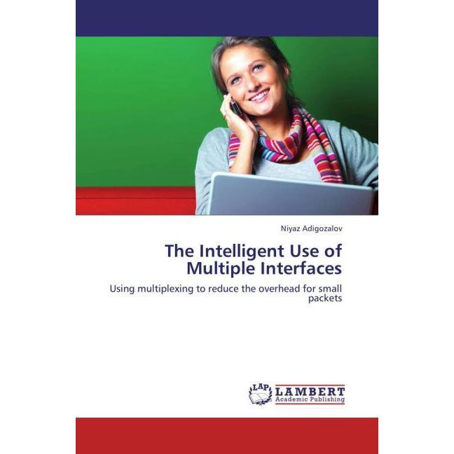 The Intelligent Use of Multiple Interfaces, Fachbücher