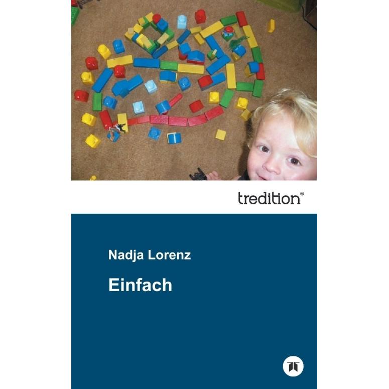 Einfach, Kinderbücher von Nadja Lorenz