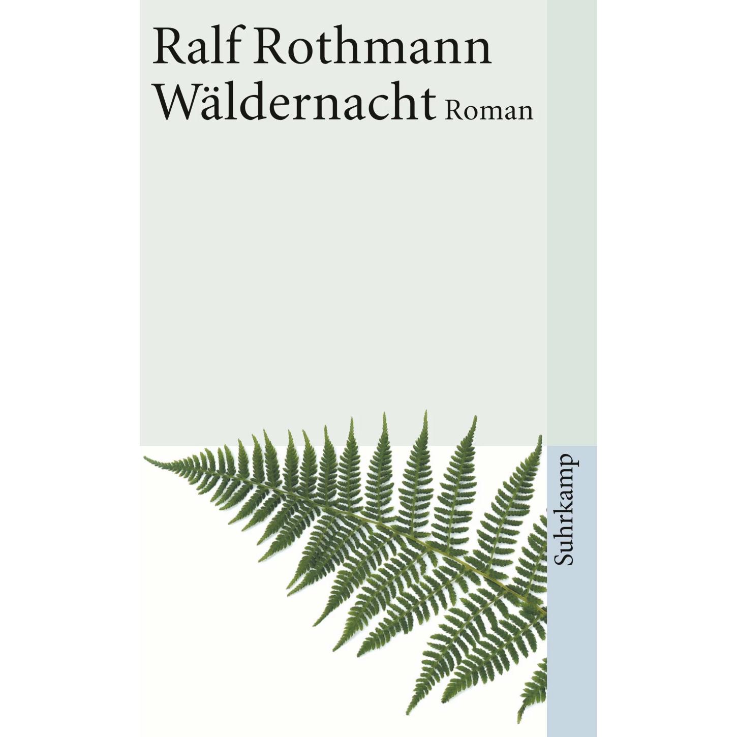 Wäldernacht, Belletristik von Ralf Rothmann