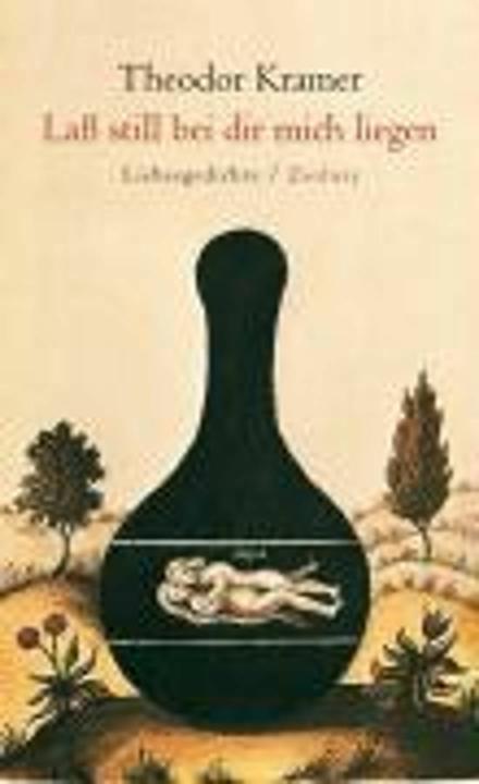 Produktbild Lass still bei dir mich liegen (Deutsch, Theodor Kramer, 2005)