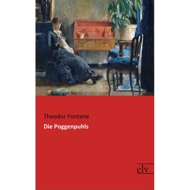 Die Poggenpuhls, Belletristik von Theodor Fontane