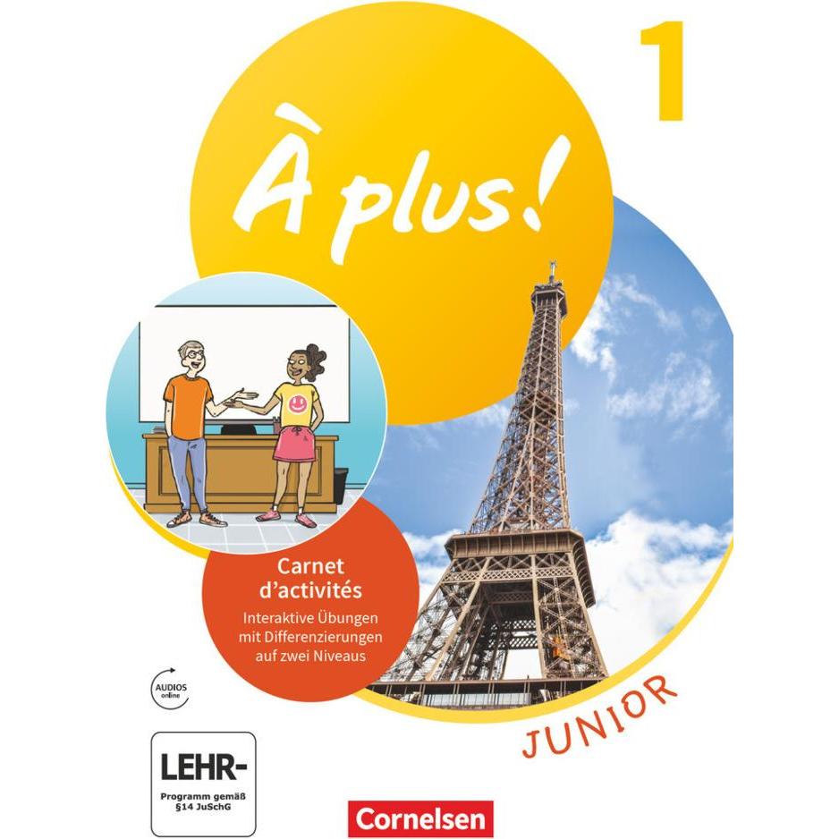 À plus! 1.FS'20 Jun.Ca+MP3+IÜ, Schulbücher von Catherine Jorissen, Dorothea Bachert, Catherine Mann-Grabowski
