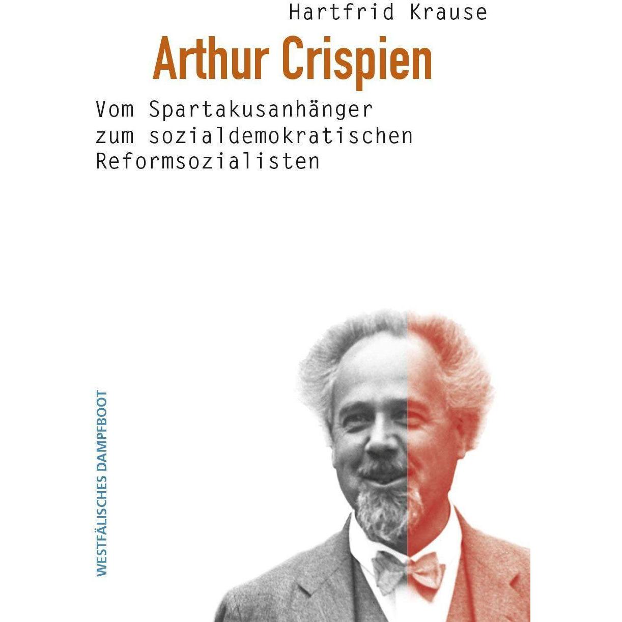 Arthur Crispien, Fachbücher von Hartfrid Krause