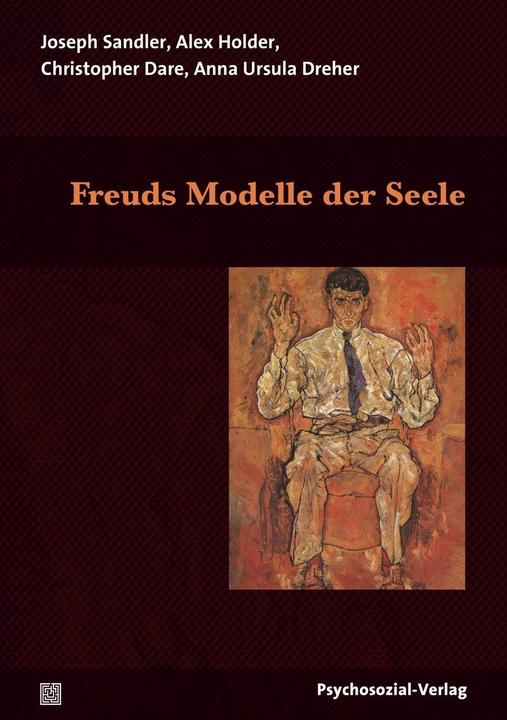 Produktbild Freuds Modelle der Seele (Deutsch, Alex Holder, Anna Ursula Dreher, Christopher Dare, Joseph Sandler, 2017)