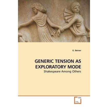 Generic Tension As Exploratory Mode, Fachbücher