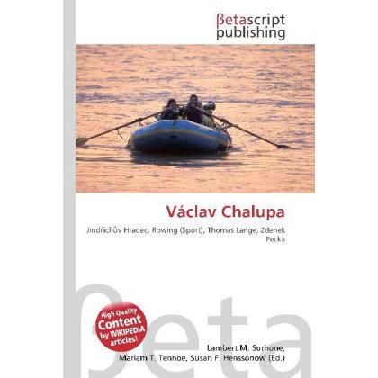 Thumbnail - Václav Chalupa, Ratgeber von Lambert M. Surhone, Mariam T. Tennoe, Susan F. Henssonow