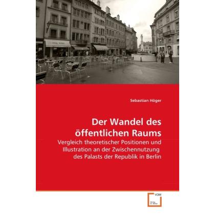 Der Wandel des öffentlichen Raums, Fachbücher