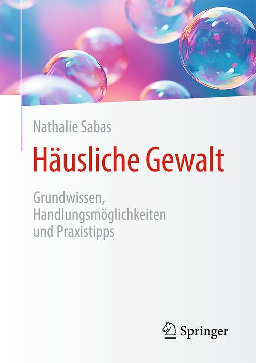 Sabas:Häusliche Gewalt (Deutsch, Nathalie Sabas, 2024)