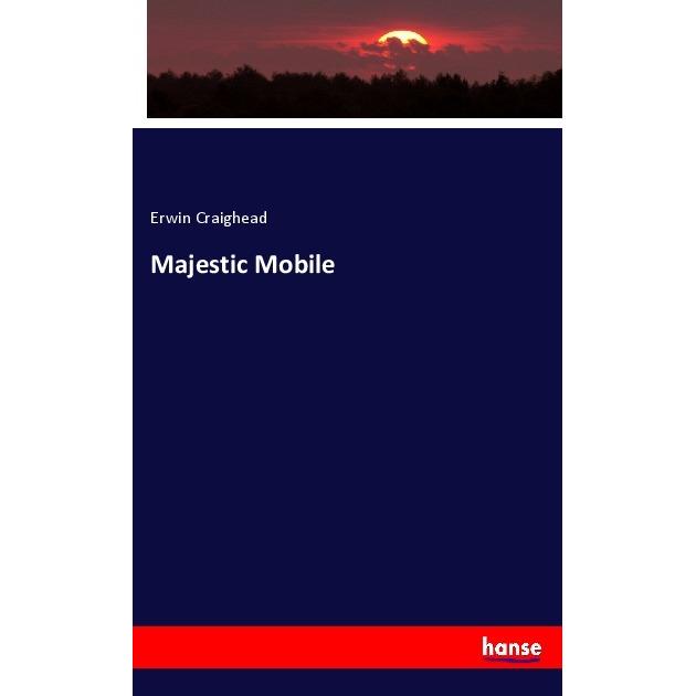 Majestic Mobile, Fachbücher von Erwin Craighead