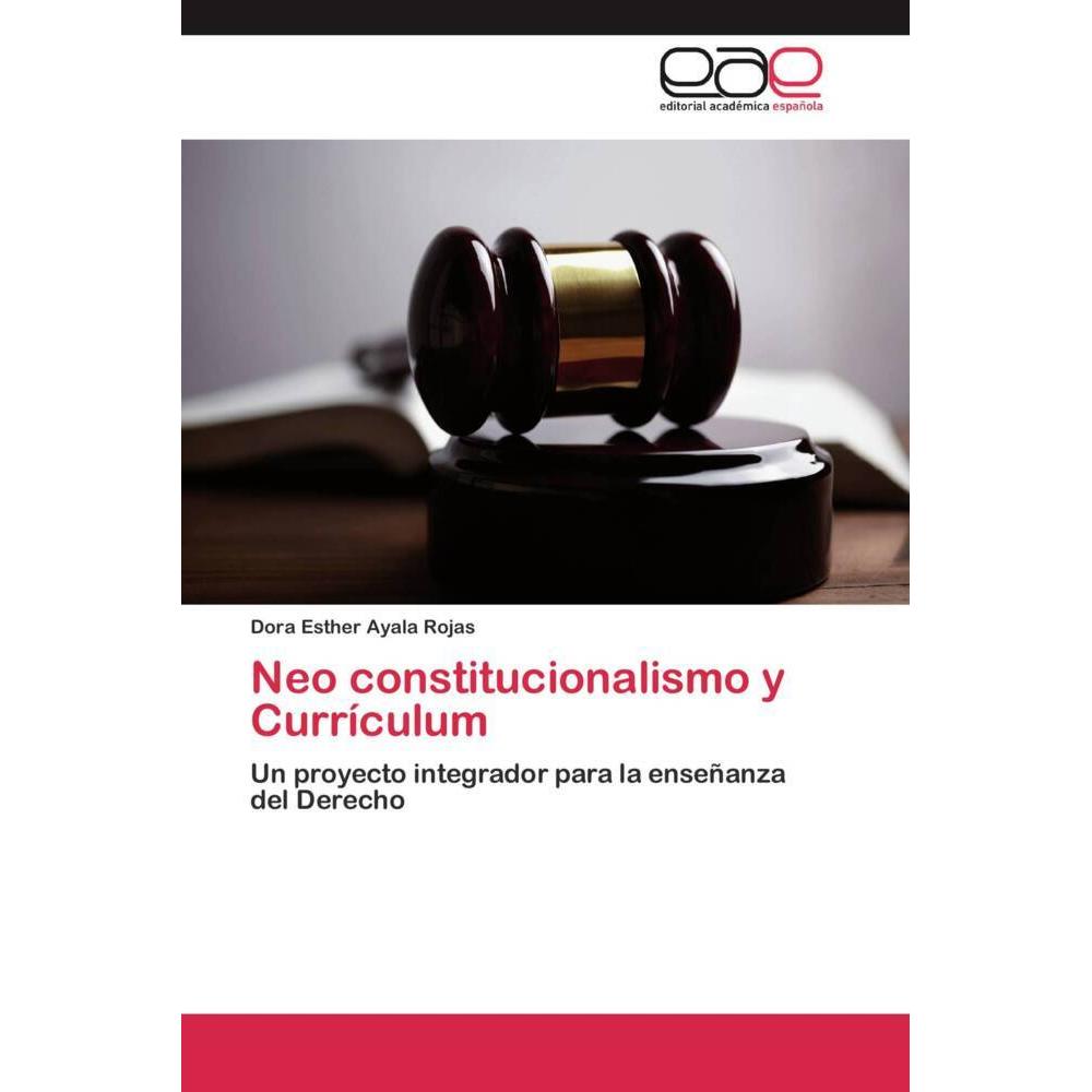 Neo constitucionalismo y Currículum, Fachbücher