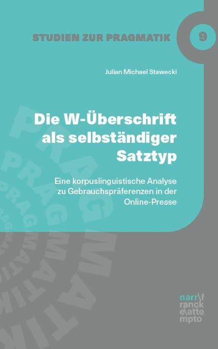 Die W-Überschrift als selbständiger Satztyp (Deutsch, Julian Michael Stawecki, 2025)