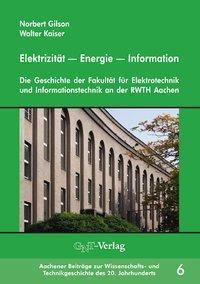 Produktbild Elektrizität - Energie - Information (Deutsch, Norbert Kaiser Gilson, 2010)