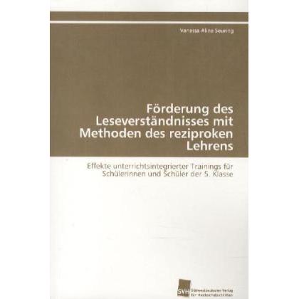 Förderung des Leseverständnisses mit Methoden des reziproken Lehrens, Fachbücher